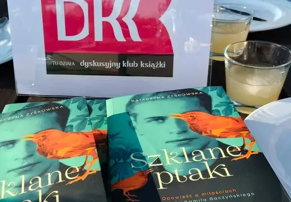 Spotkanie DKK w Dworku Opartowo – „Szklane Ptaki” Katarzyny Zyskowskiej