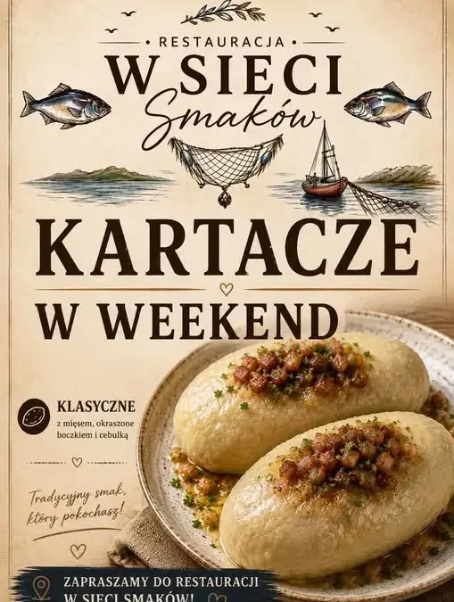 Weekend z kartaczami w Rajgrodzie – rodzinna atmosfera i domowe smaki