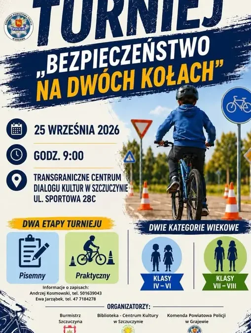 Turniej „Bezpieczeństwo na dwóch kołach” w Szczuczynie – sprawdź się na rowerze!