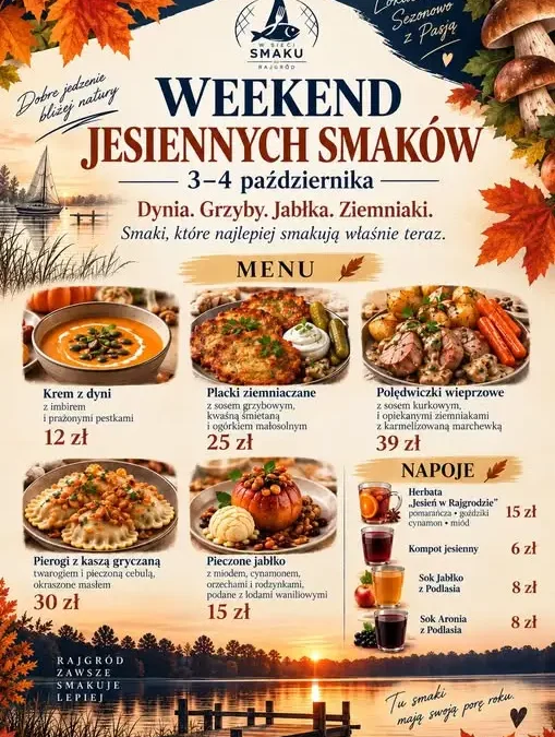 Weekend Jesiennych Smaków w Rajgrodzie – kulinarna uczta 3–4 października