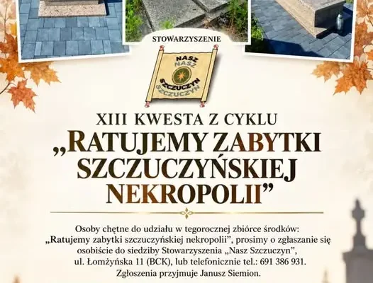 XIII kwesta na rzecz zabytków szczuczyńskiej nekropolii – jak dołączyć?