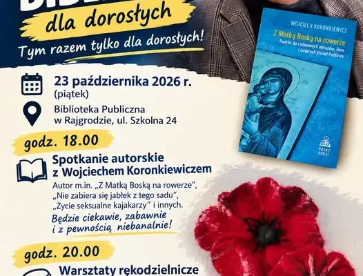 Noc Bibliotek w Rajgrodzie – wieczór dla dorosłych z książką, humorem i rękodziełem