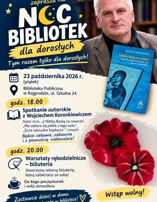 Noc Bibliotek w Rajgrodzie – wieczór dla dorosłych pełen atrakcji