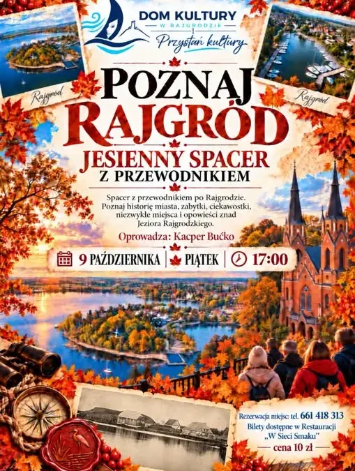 Jesienny spacer z przewodnikiem po Rajgrodzie – już dziś