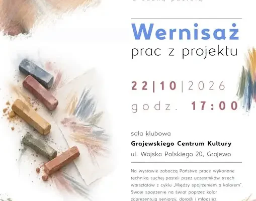 Wernisaż wystawy „Między spojrzeniem a kolorem” w Grajewie – 22 października