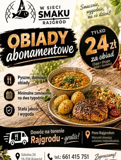 Obiady abonamentowe w Rajgrodzie – domowy posiłek za 24 zł z darmowym dowozem